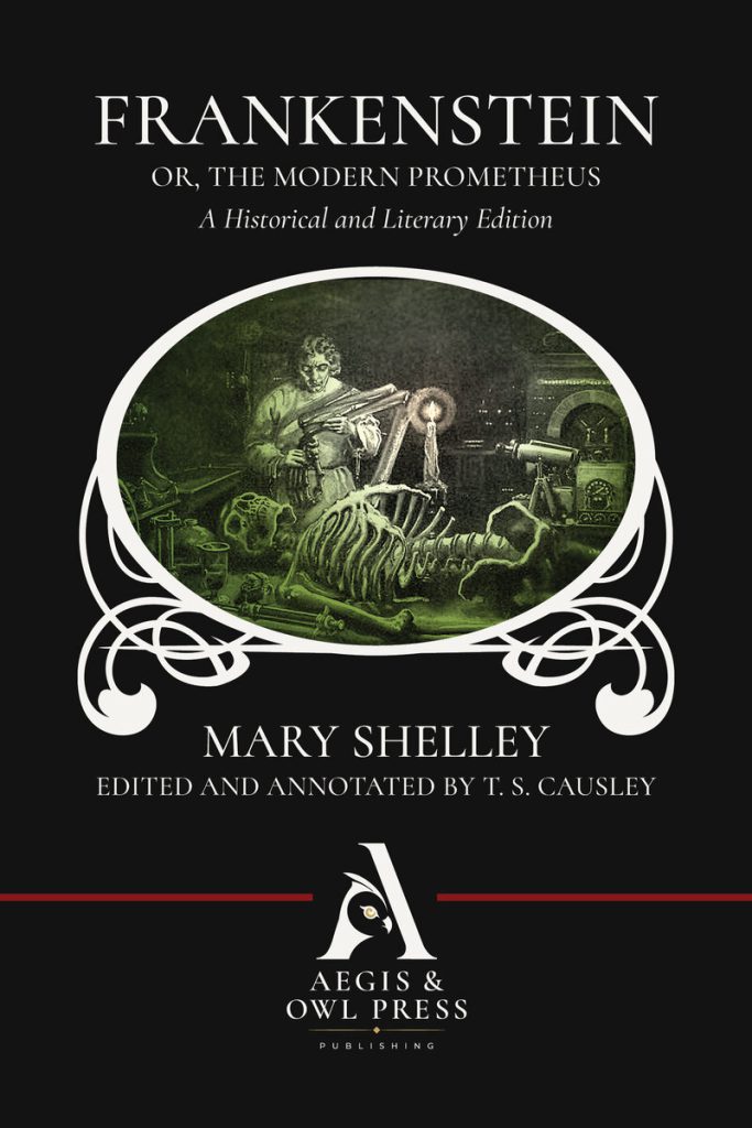 Frankenstein, or The Modern Prometheus (Annotated) book cover